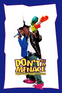 Don\'t Be a Menace to South Central While Drinking Your Juice in the Hood