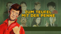 Zum Teufel mit der Penne