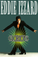 Eddie Izzard: Glorious