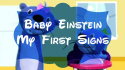 Baby Einstein: My First Signs - See and Sign with Baby