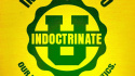 Indoctrinate U
