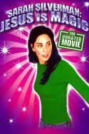 Sarah Silverman: Jesus Is Magic