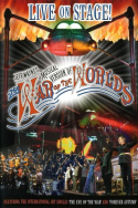Jeff Wayne\'s Musical Version of The War of the Worlds: Live on Stage!