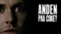 Anders Matthesen: Anden Paa Coke?