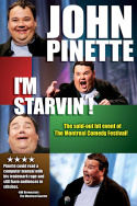 John Pinette: I\'m Starvin\'!
