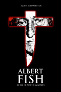 Albert Fish: In Sin He Found Salvation