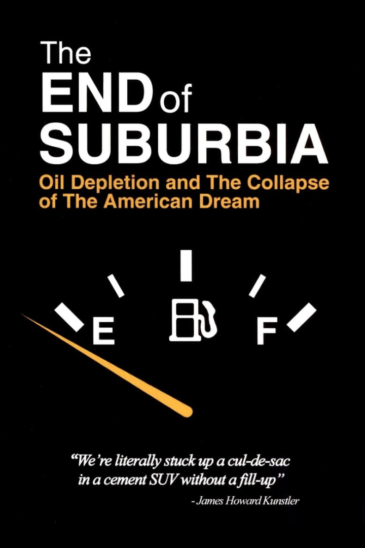The End of Suburbia: Oil Depletion and the Collapse of the American Dream i gruppen Alla filmer hos Mohamad shop (19112)