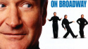 Robin Williams: Live on Broadway