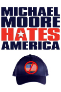 Michael Moore Hates America