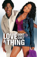 Love Don\'t Cost a Thing