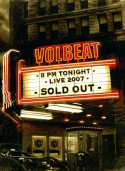 Volbeat: Live - Sold Out!