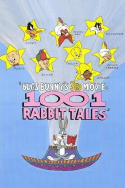 Bugs Bunny\'s 3rd Movie: 1001 Rabbit Tales