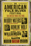 The American Folk Blues Festival: The British Tours 1963-1966