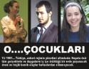 O... Çocukları