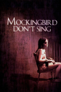 Mockingbird Don\'t Sing