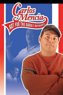 Carlos Mencia: Not for the Easily Offended