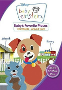 Baby Einstein: Baby\'s Favorite Places - First Words - Around Town