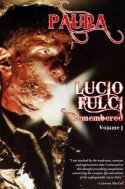 Paura: Lucio Fulci Remembered - Volume 1