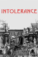 Intolerance: Love\'s Struggle Throughout the Ages
