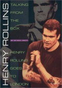 Henry Rollins: Henry Rollins Goes To London