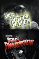 She\'s Alive! Creating the Bride of Frankenstein