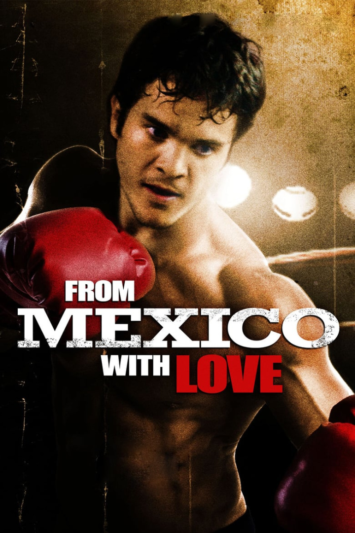 From Mexico With Love i gruppen Alla filmer hos Mohamad shop (32286)