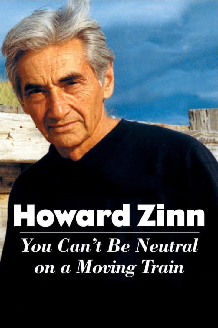 Howard Zinn: You Can\'t Be Neutral on a Moving Train i gruppen Alla filmer hos Mohamad shop (33150)