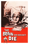 The Brain That Wouldn\'t Die
