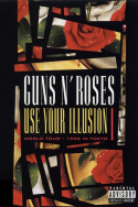 Guns N\' Roses: Use Your Illusion I