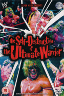WWE: The Self Destruction of the Ultimate Warrior