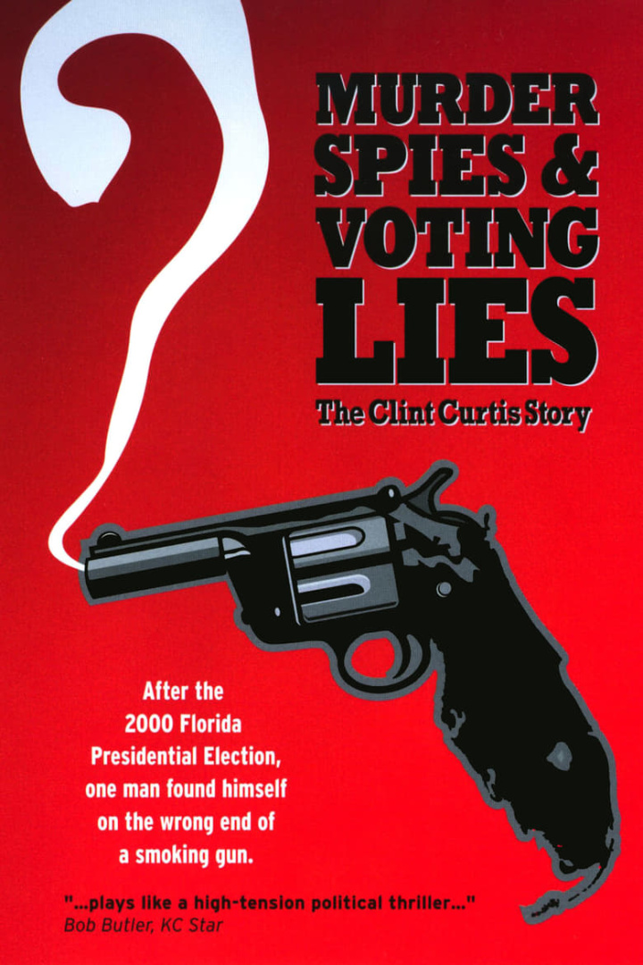 Murder, Spies & Voting Lies: The Clint Curtis Story i gruppen Alla filmer hos Mohamad shop (36016)