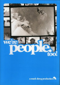We\'re People Too