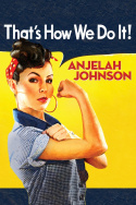 Anjelah Johnson: That\'s How We Do It