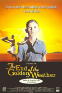 The End of the Golden Weather