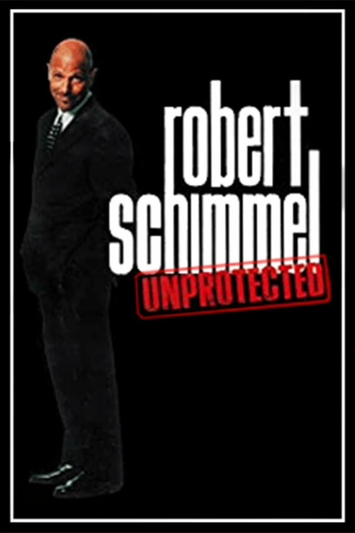 Robert Schimmel: Unprotected i gruppen Alla filmer hos Mohamad shop (38145)