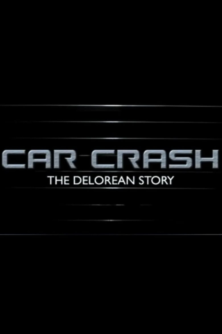 Car Crash: The Delorean Story i gruppen Alla filmer hos Mohamad shop (38581)