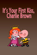 It\'s Your First Kiss, Charlie Brown