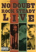 No Doubt: Rock Steady Live