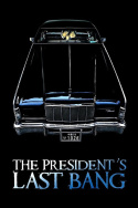 The President\'s Last Bang