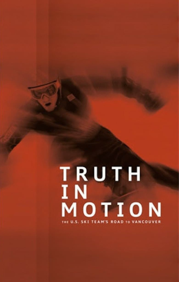 Truth in Motion: The U.S. Ski Team\'s Road to Vancouver i gruppen Alla filmer hos Mohamad shop (41603)