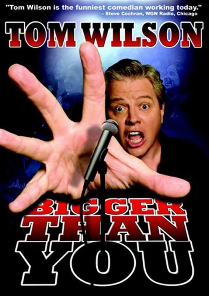 Tom Wilson: Bigger Than You i gruppen Alla filmer hos Mohamad shop (41840)