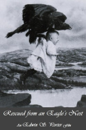 Rescued from an Eagle\'s Nest