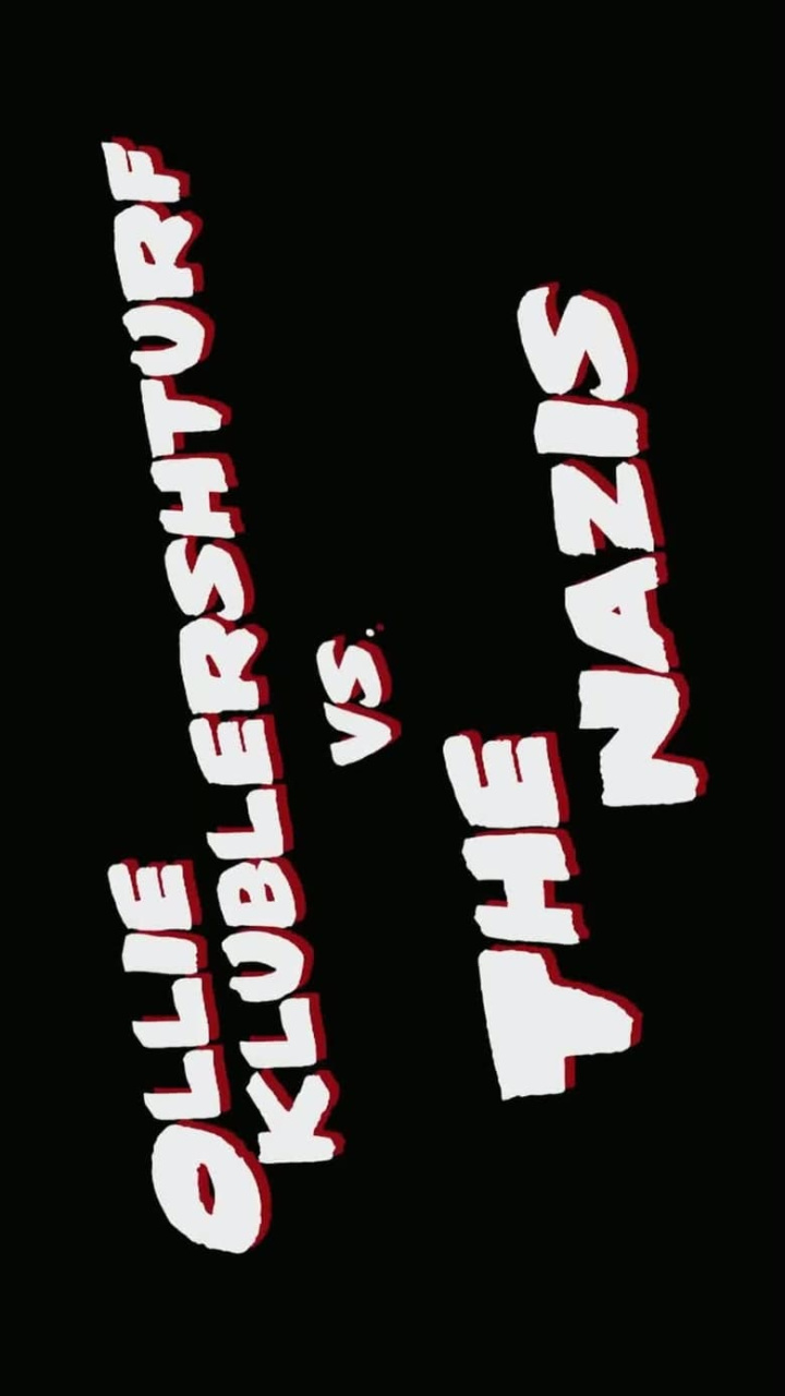 Ollie Klublershturf vs. the Nazis i gruppen Alla filmer hos Mohamad shop (45920)