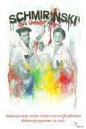 Schmirinski\'s: Die Unvollendete