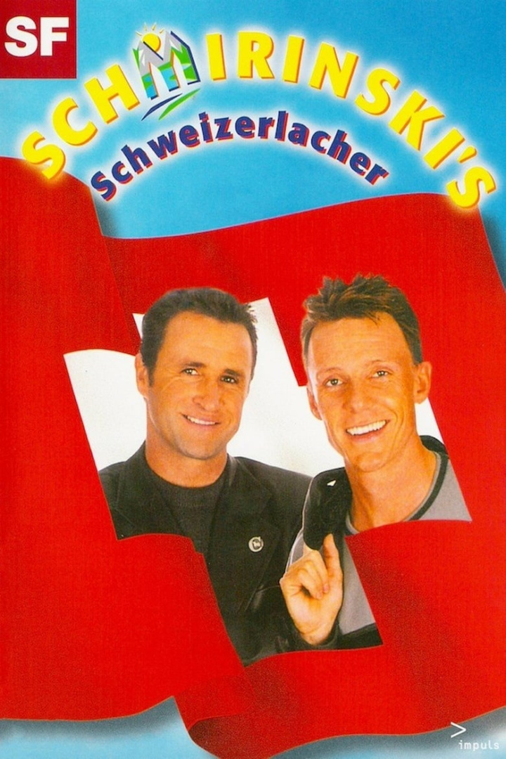 Schmirinski\'s: Schweizerlacher i gruppen Alla filmer hos Mohamad shop (45985)