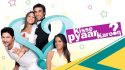 Kisse Pyaar Karoon