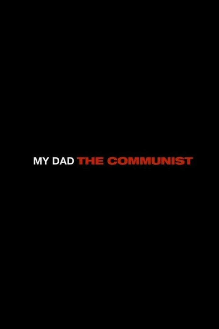 My Dad the Communist i gruppen Alla filmer hos Mohamad shop (468163)