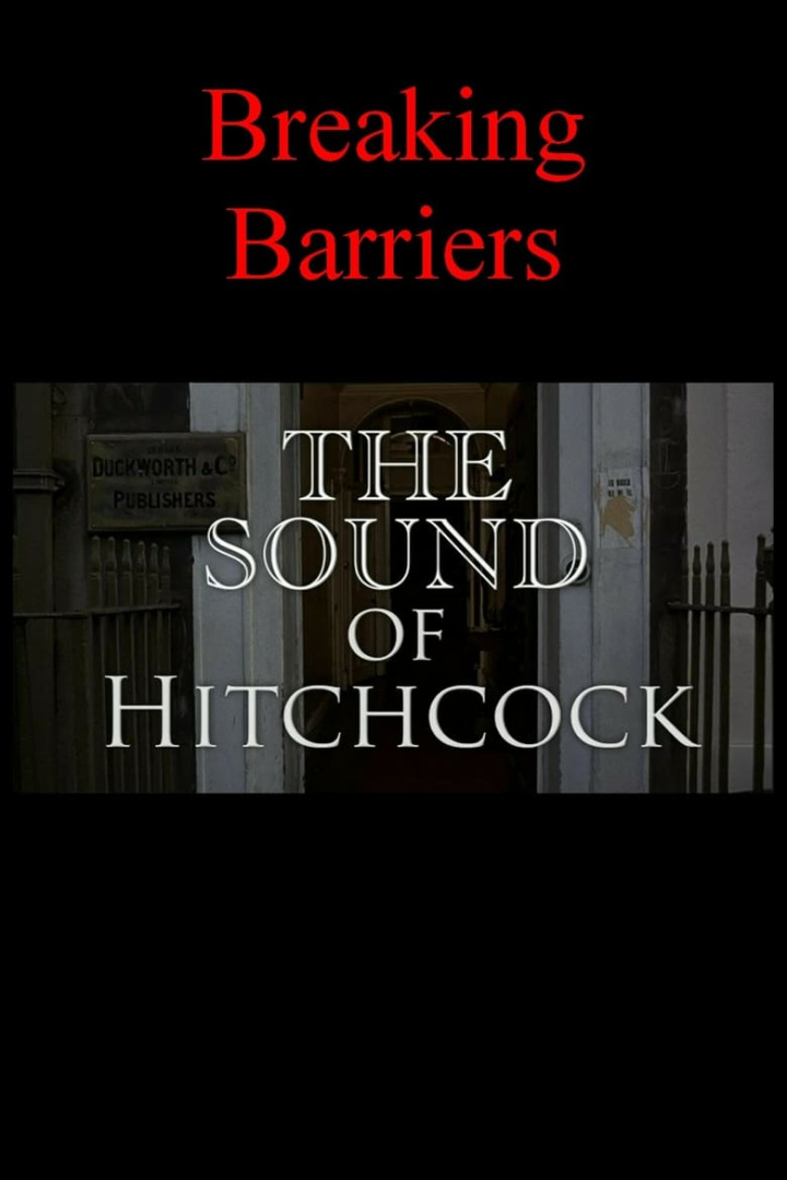 Breaking Barriers: The Sound of Hitchcock i gruppen Alla filmer hos Mohamad shop (469371)