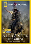 National Geographic Beyond the Movie: Alexander The Great