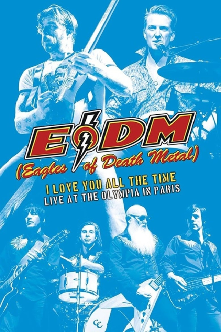 Eagles of Death Metal - I Love You All The Time: Live At The Olympia in Paris i gruppen Alla filmer hos Mohamad shop (469679)